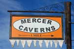 Mercer Caverns sign, Murphys, CA